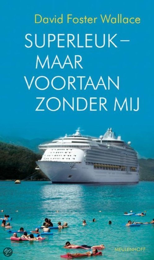 Een week op een vijfsterren cruiseschip