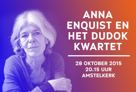 Avond met Anna Enquist en het Dudok kwartet