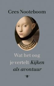 Wat het oog je vertelt - Kijken als avontuur
