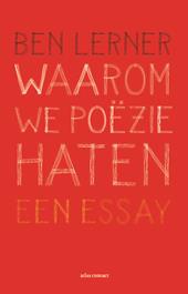 Waarom we poëzie haten