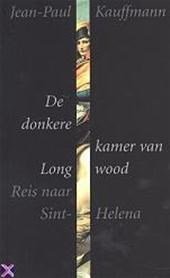 De donkere kamer van Longwood