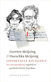 Liefdevolle rivaliteit: de correspondentie