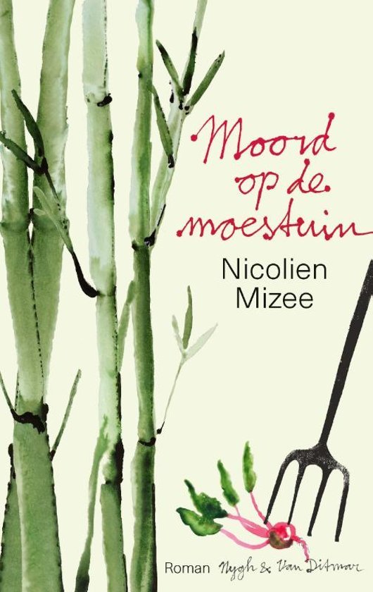 Met zwier verteld verhaal rond twee moorden en een moestuin