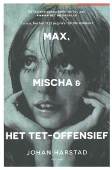 Max, Mischa & het Tet-offensief
