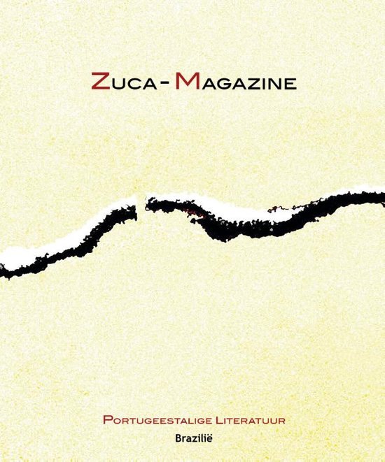 Vierde editie Zuca-Magazine, een kennismaking met Braziliaanse literatuur
