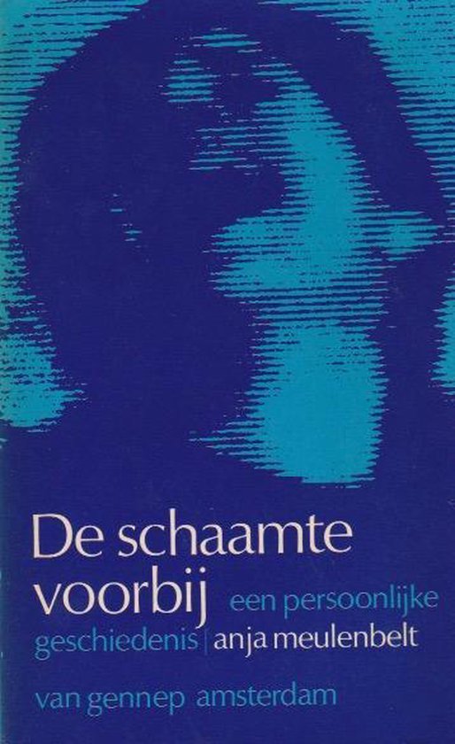 Vergeten boeken: De schaamte voorbij van Anja Meulenbelt