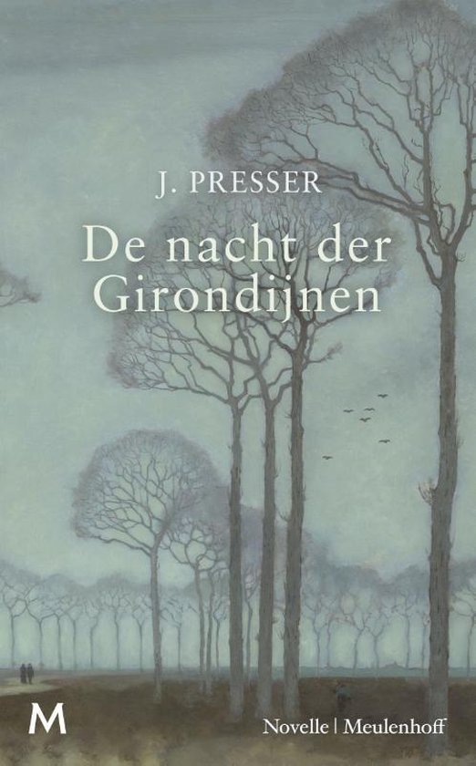 Vergeten boeken: De nacht der Girondijnen van J. Presser