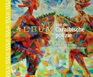Caraïbische poëzie door Michiel van Kempen
