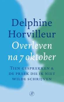 Overleven na 7 oktober / Tien gesprekken