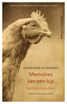Memoires van een kip - Een Palestijnse fabel