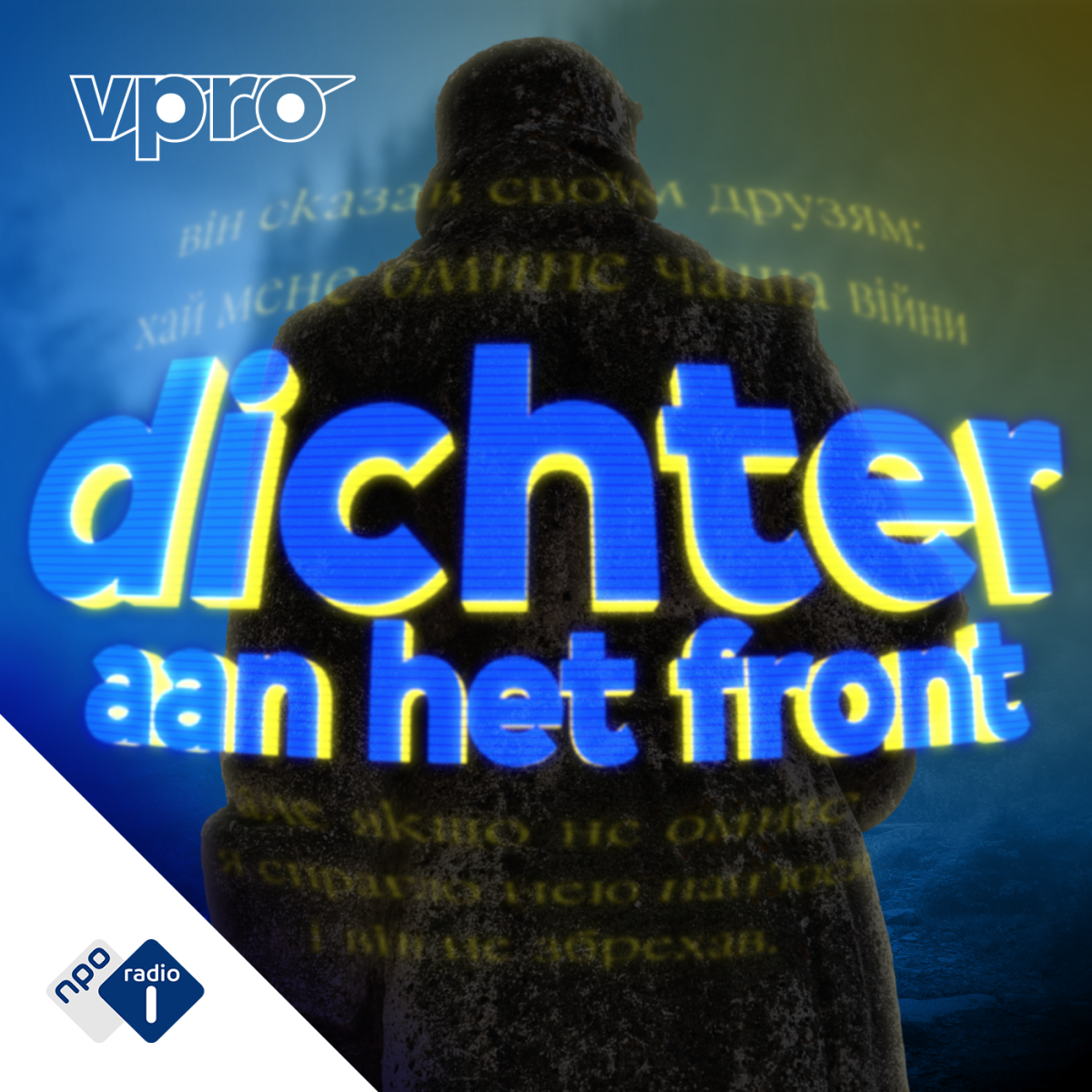Indringende podcastserie – Dichter aan het front