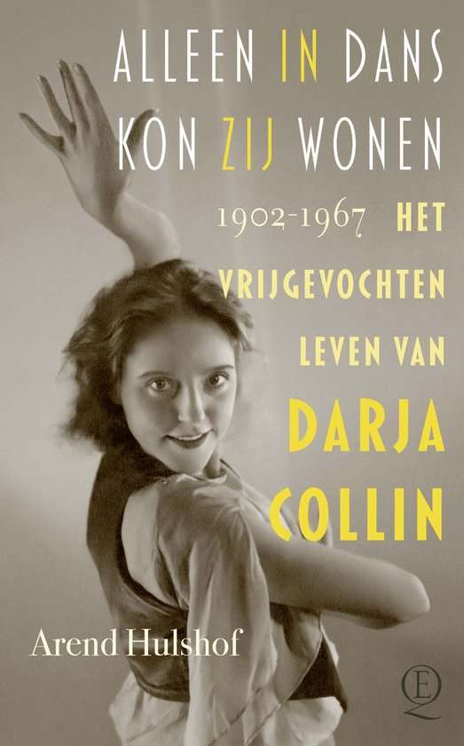 Darja Collin: Leven voor de dans