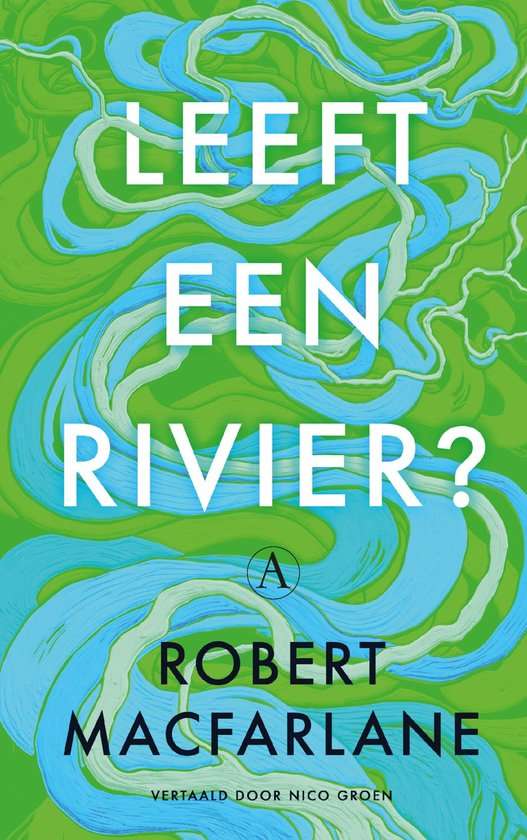 Hoe weten we wat een rivier wil?