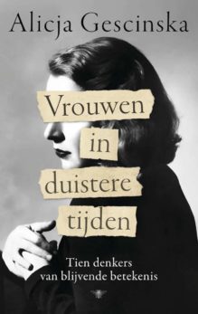 Vrouwen in duistere tijden — Tien denkers van blijvende betekenis